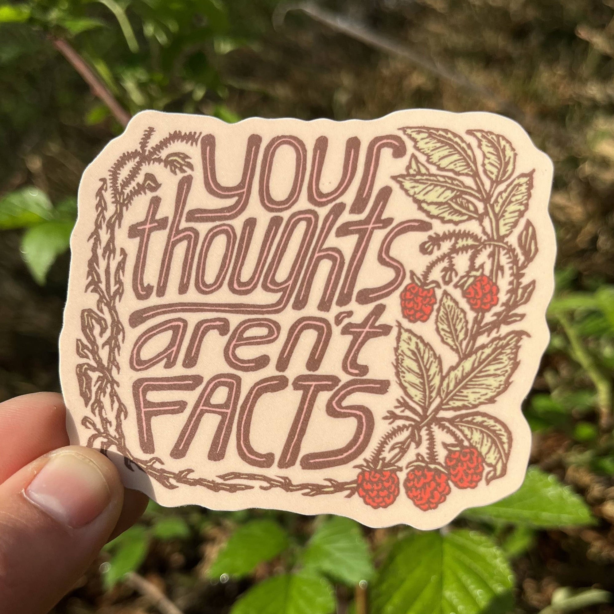 Your Thoughts Aren't Facts Sticker