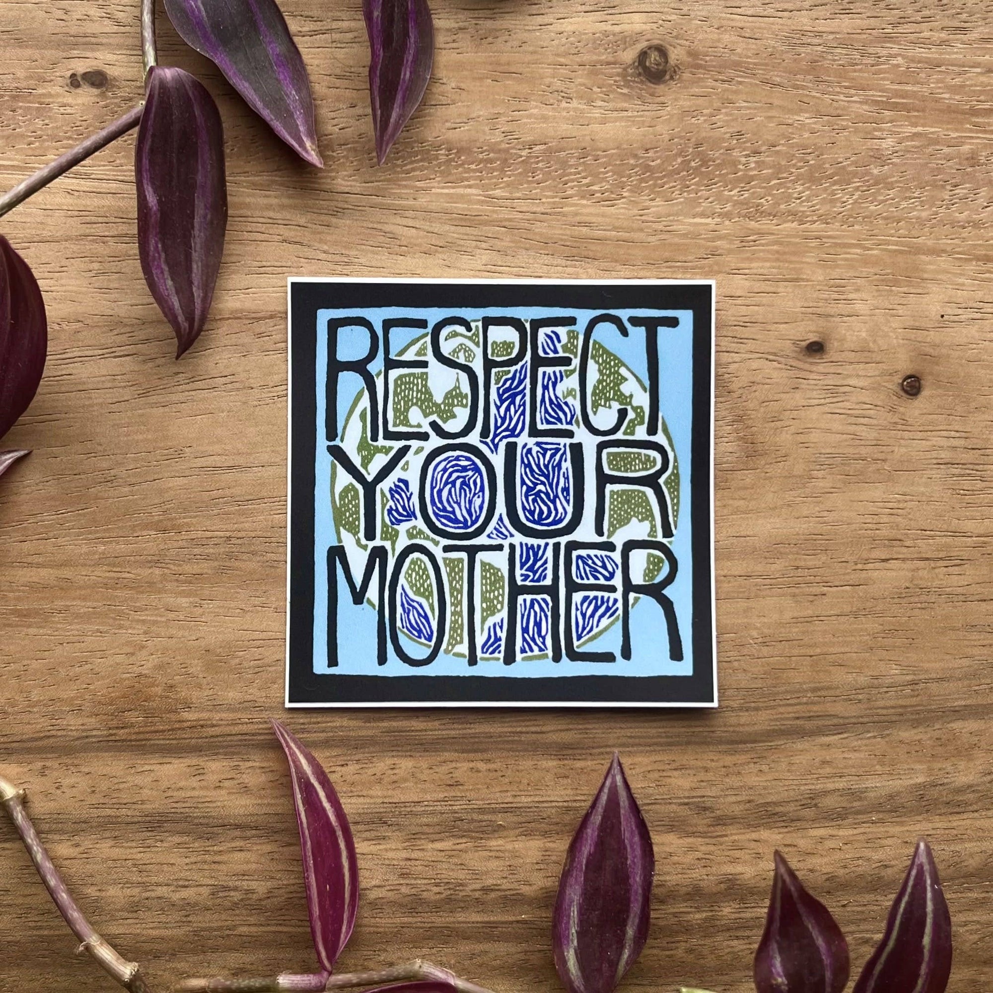 Respect Your Mother Vinyl Sticker