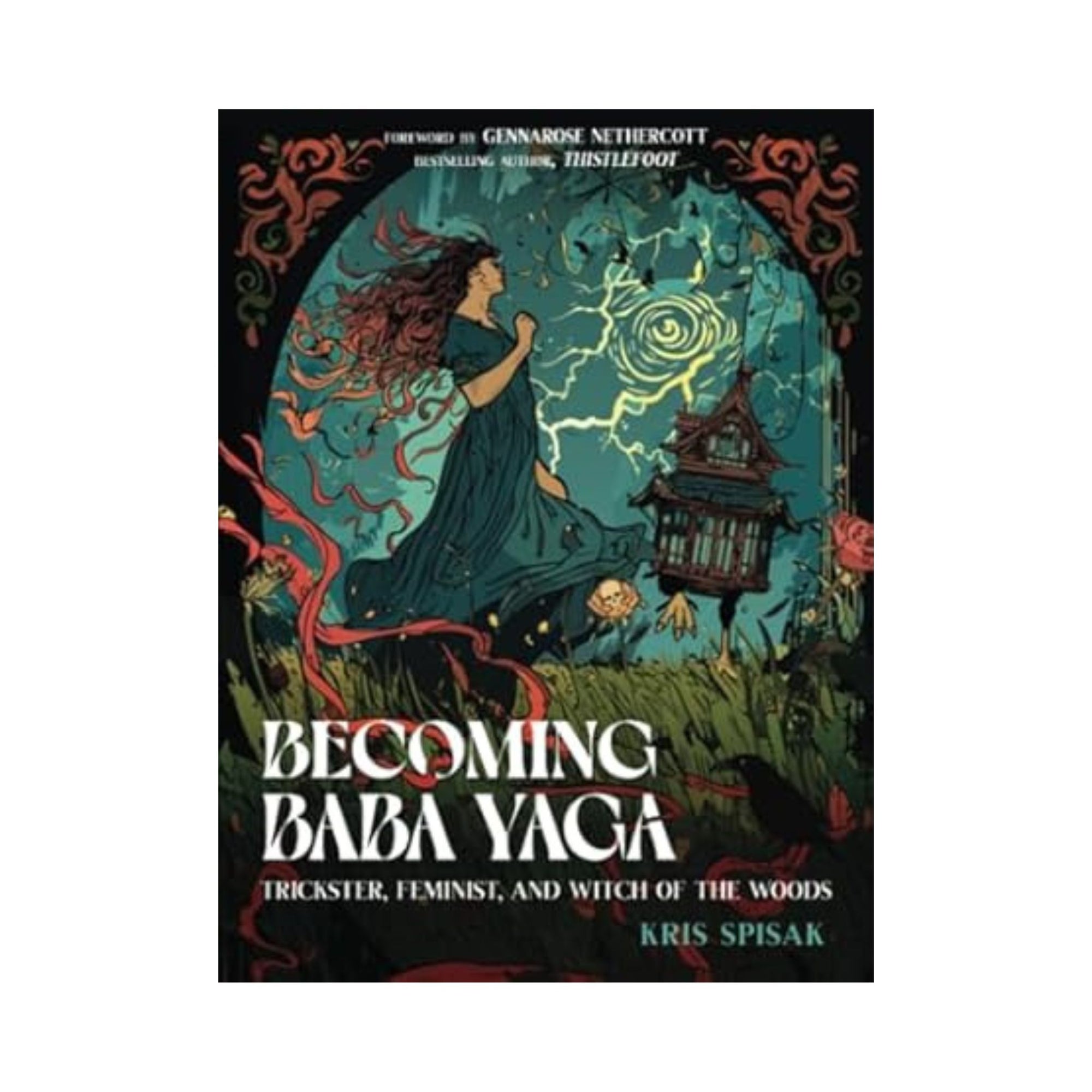 Becoming Baba Yaga