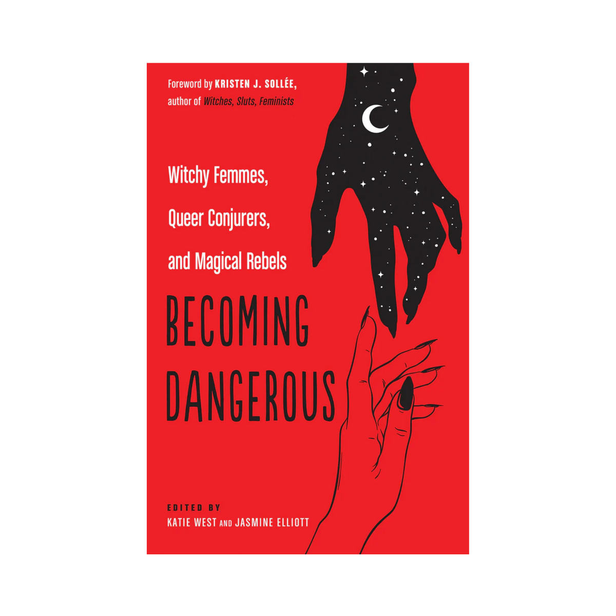 Becoming Dangerous