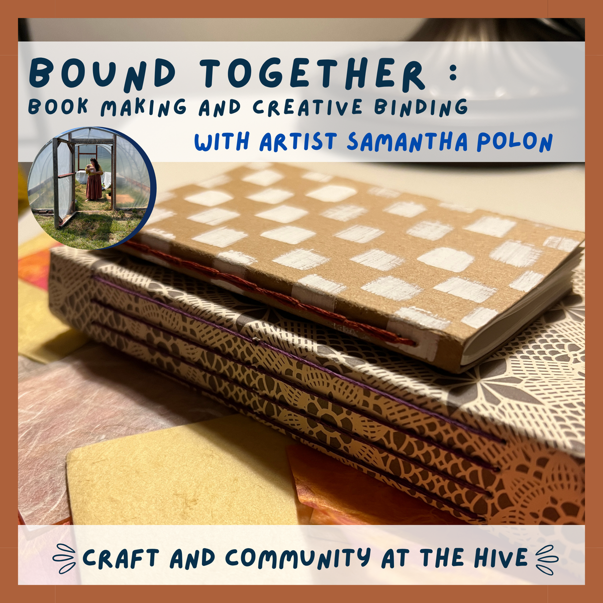 Bound Together: Bookmaking and Creative Binding
