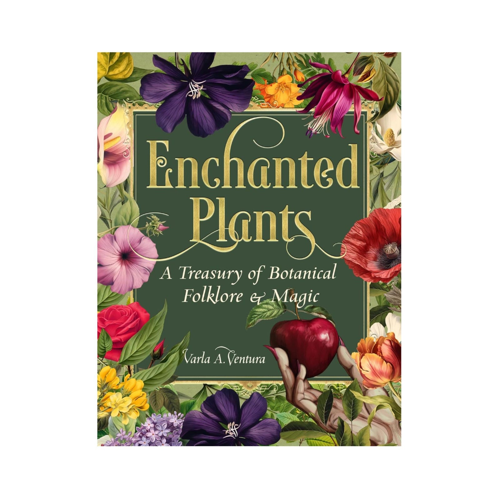 Enchanted Plants by Varla A. Ventura