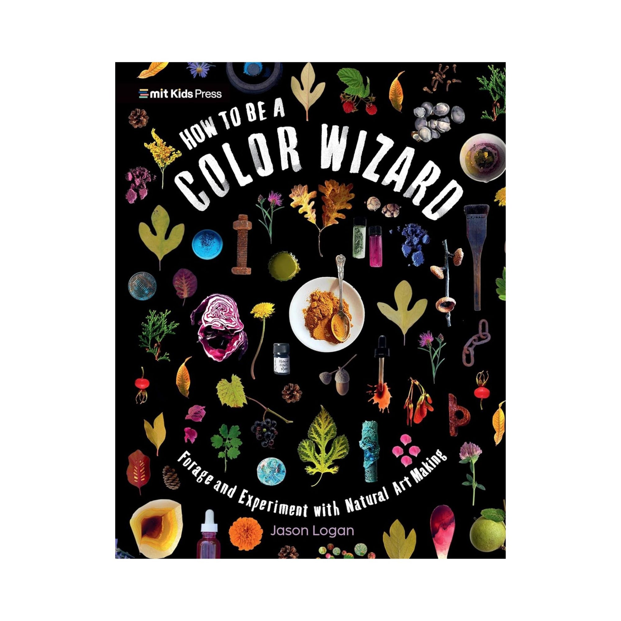 How to Be a Color Wizard by Jason Logan