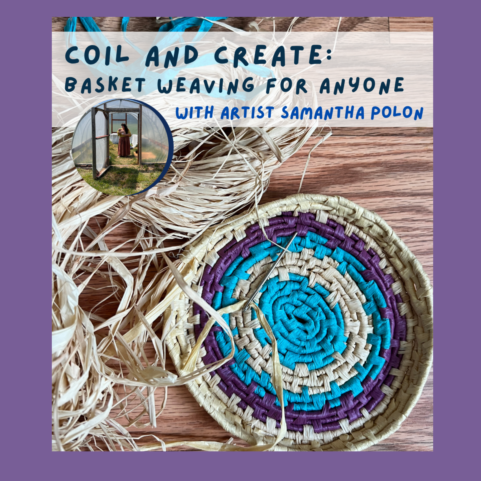 Coil and Create: Basket Weaving for Anyone