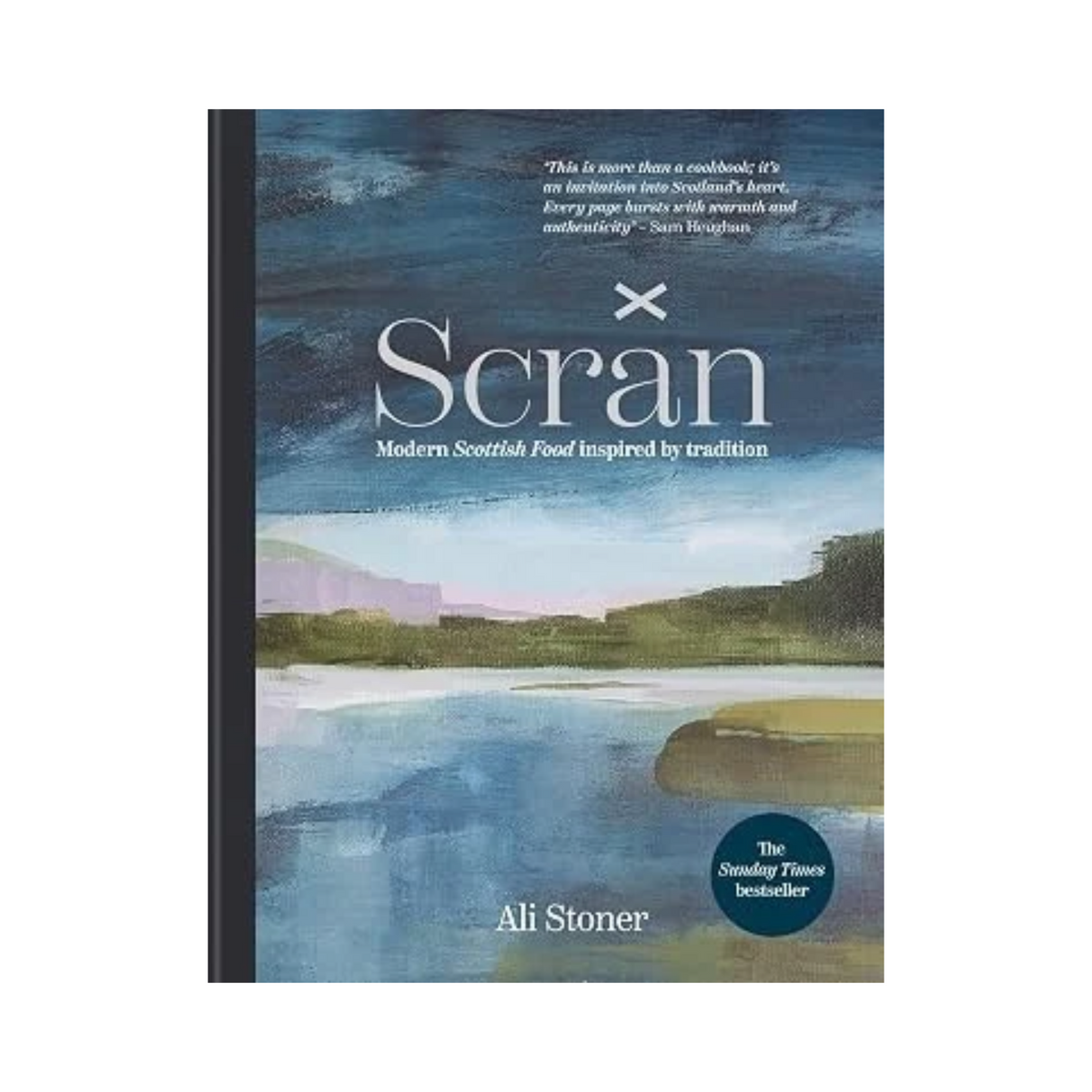 Scran: Modern Scottish Food Inspired by Tradition