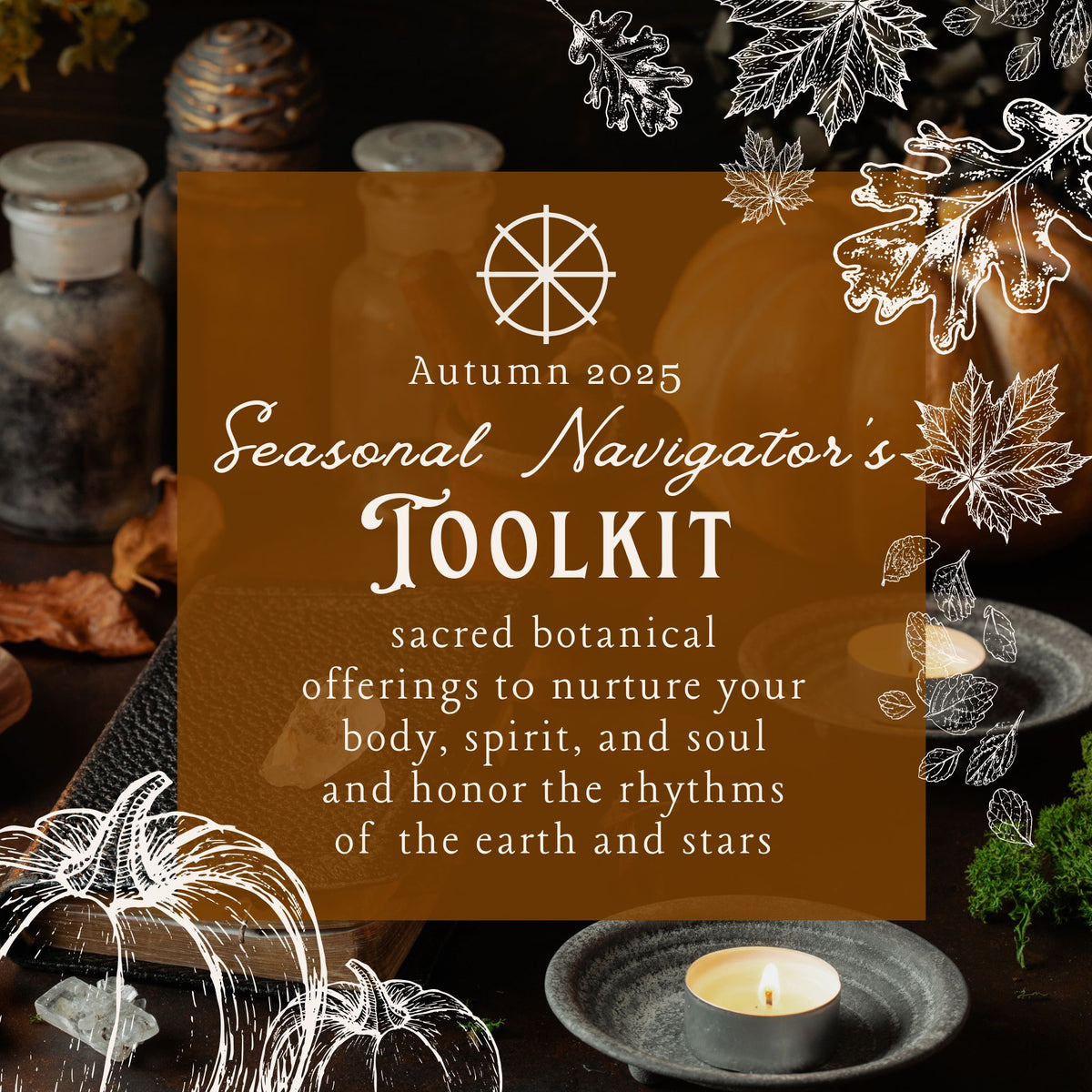 Autumn Seasonal Navigator&#39;s Toolkit: Rituals, Remedies &amp; Astrological Wisdom  (Quarterly Subscription or Individual Purchase)