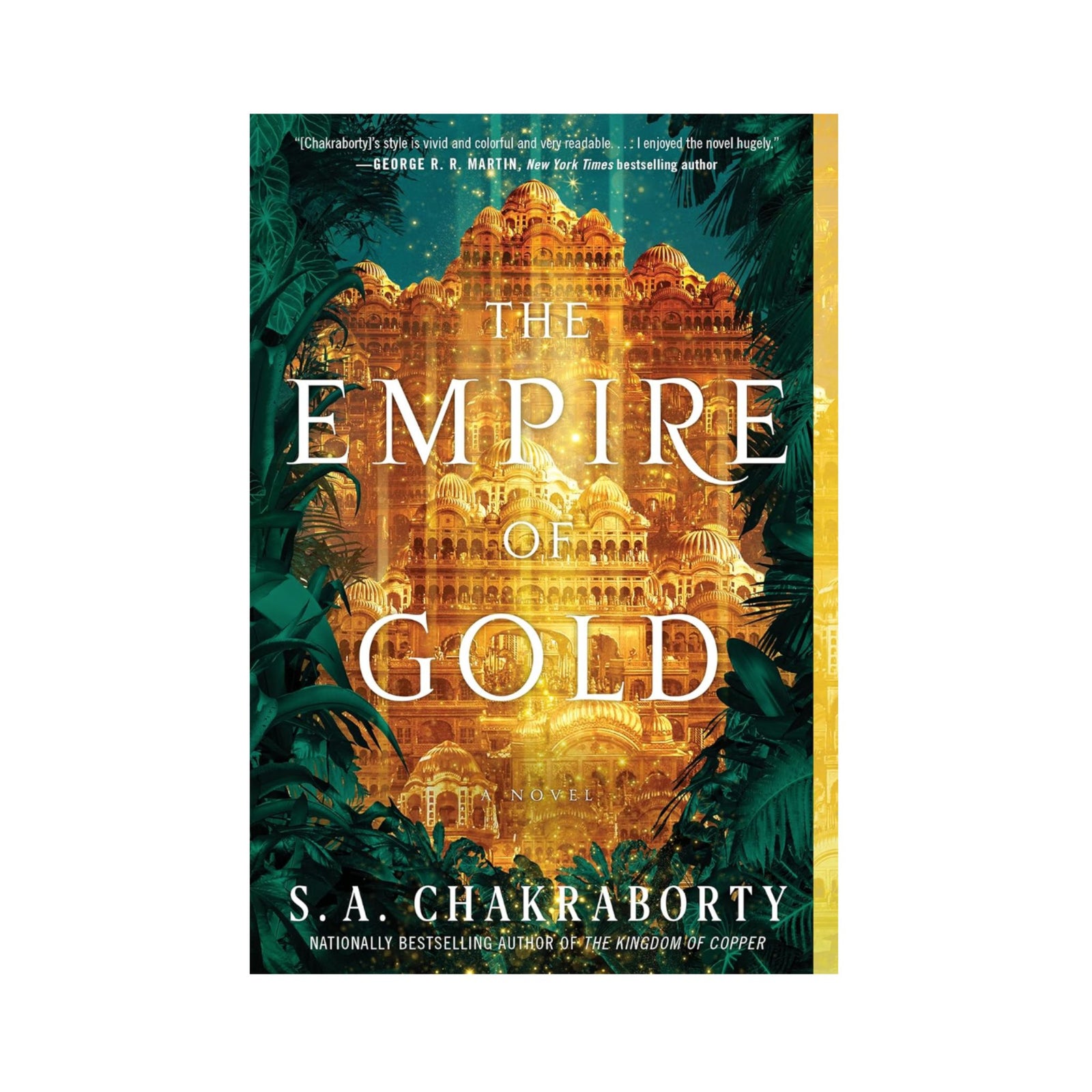 The Empire of Gold by S.A. Chakraborty