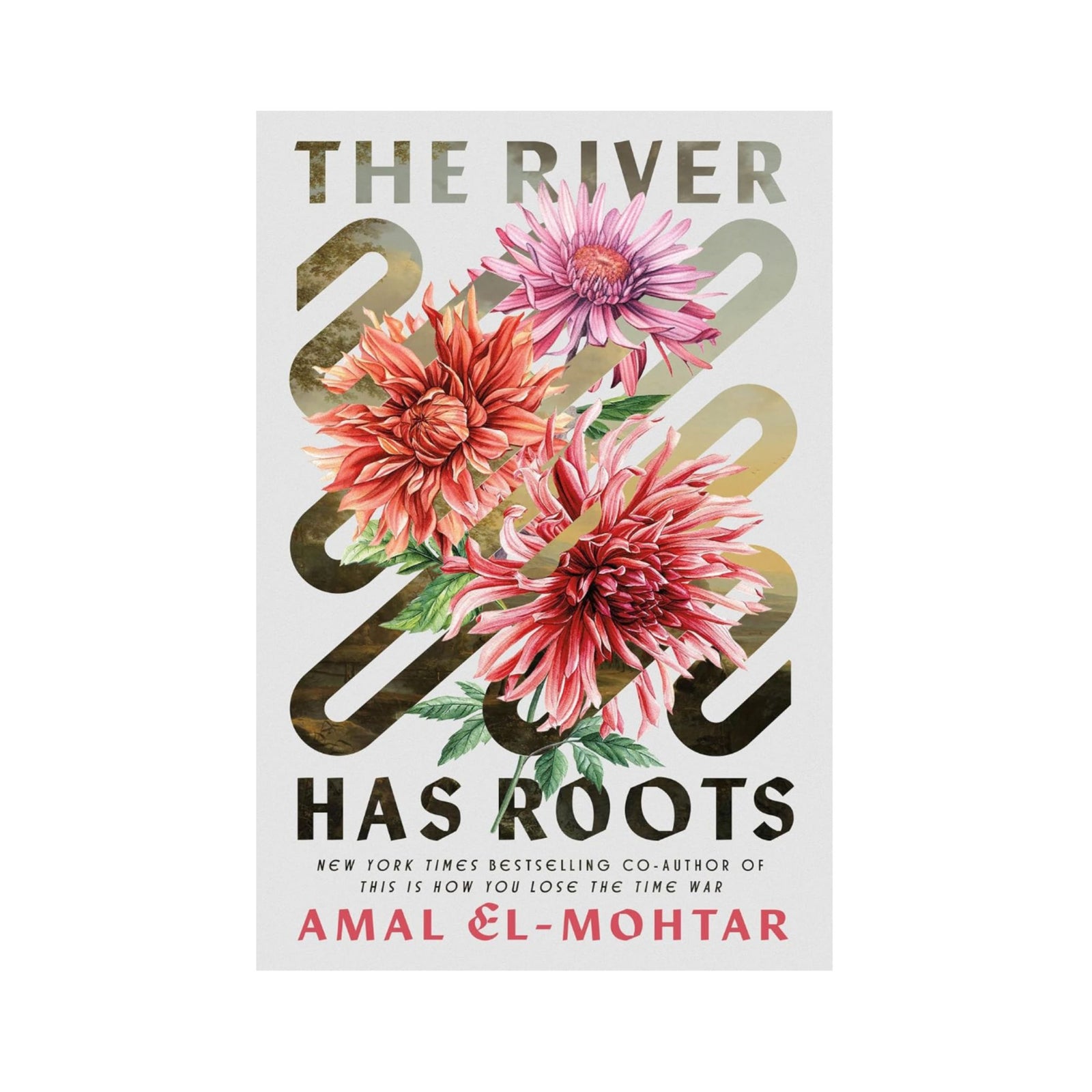 The River Has Roots by Amal El Mohtar