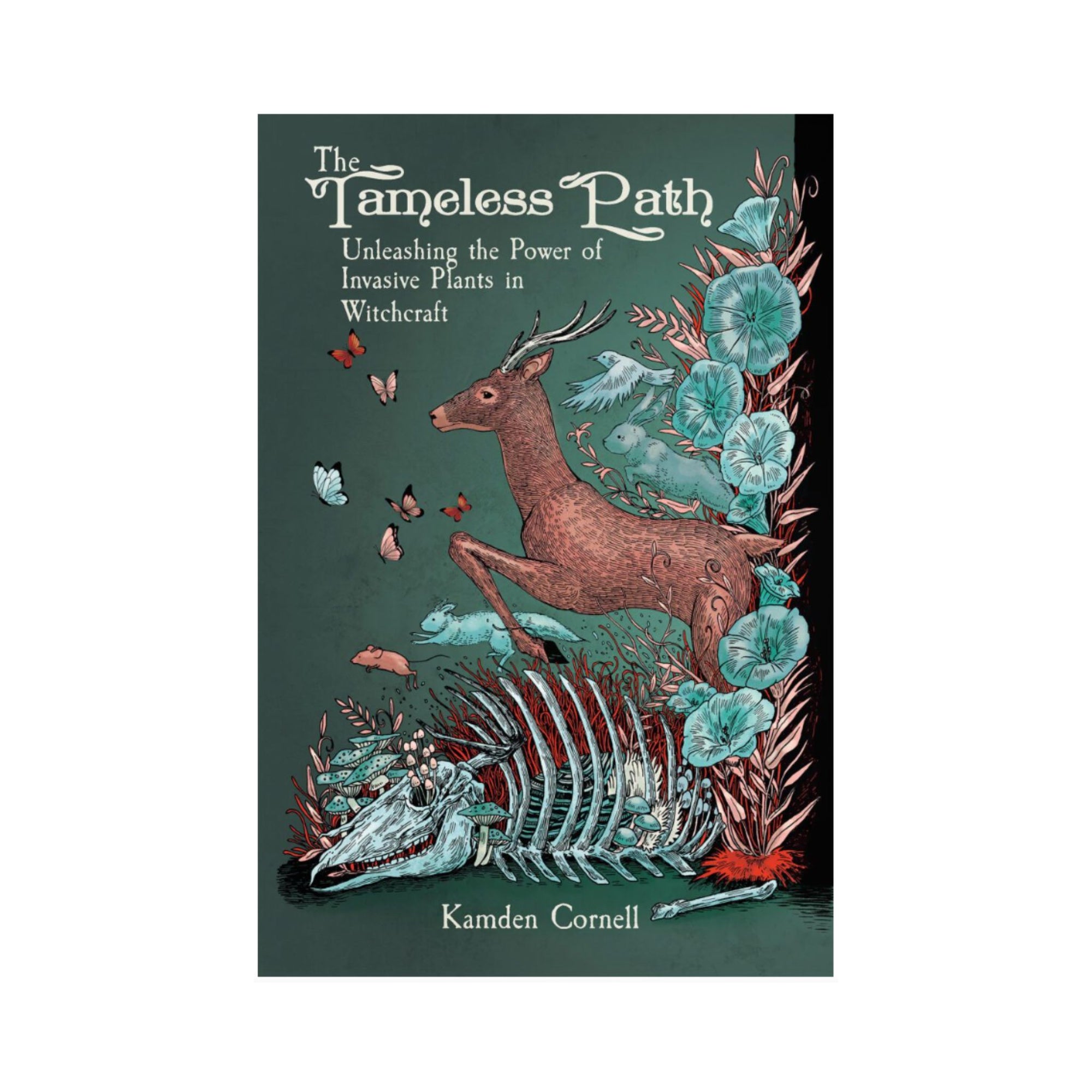 The Tameless Path by Kamden Cornell