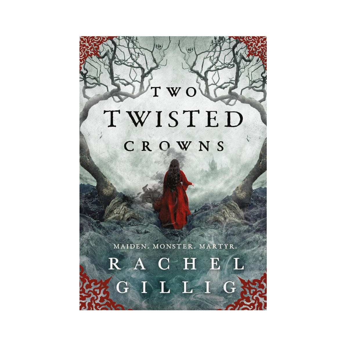 Two Twisted Crowns by Rachel Gillig