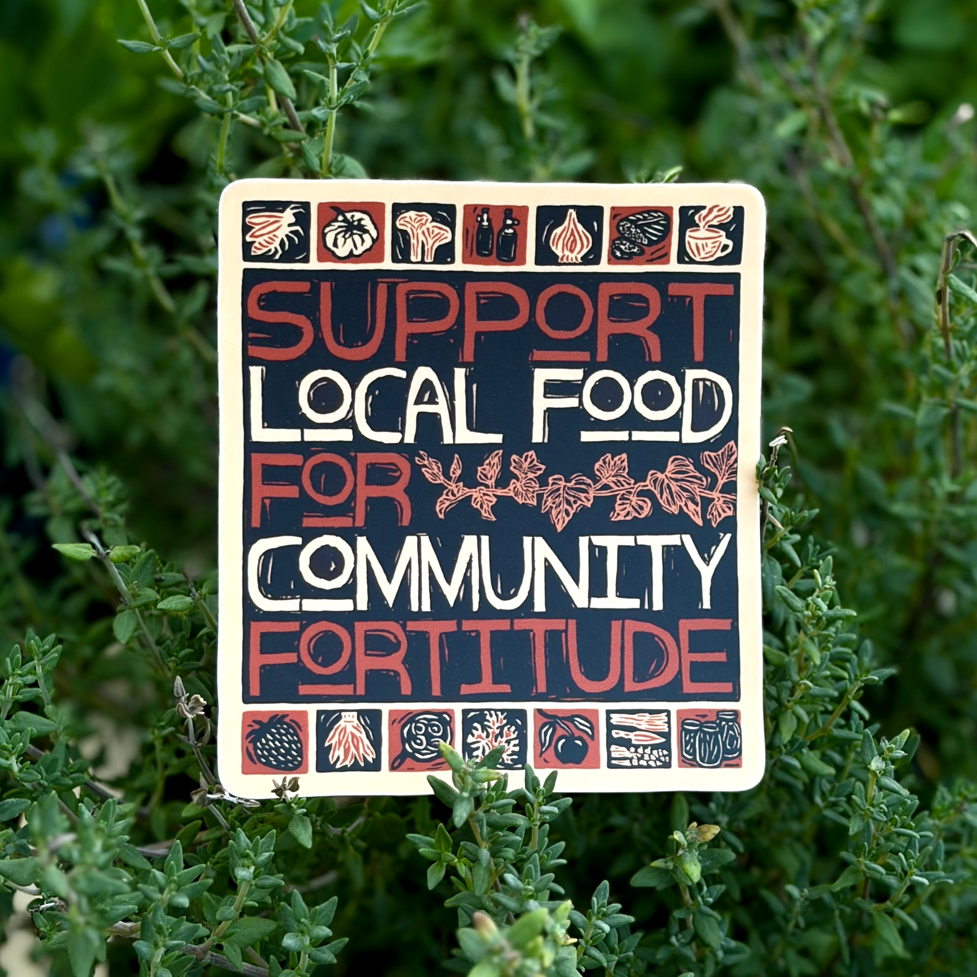 Support Local Food Sticker | matte vinyl community advocacy