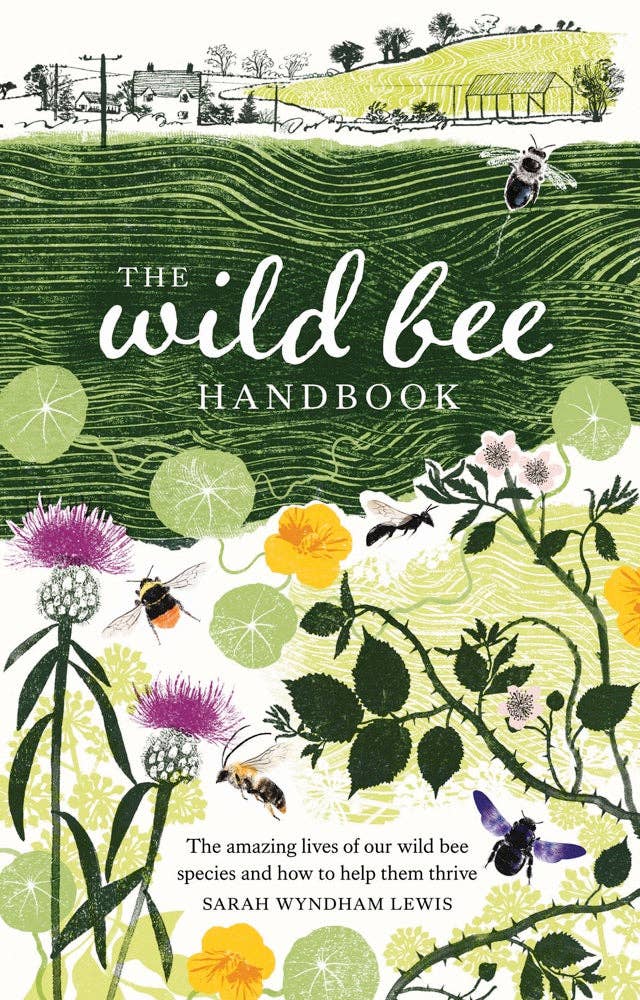 Wild Bee Handbook by Sarah Wyndham Lewis