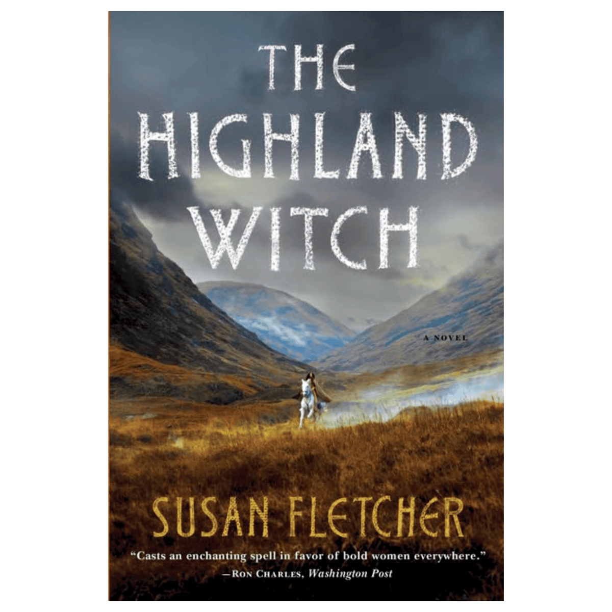 The Highland Witch: A Novel by Susan Fletcher