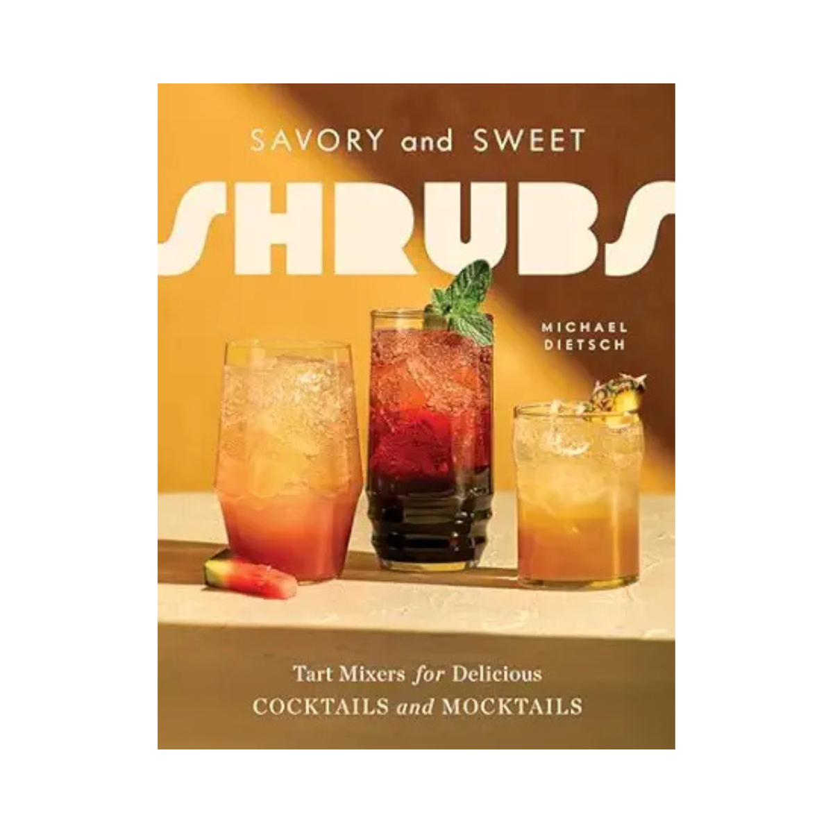 Savory and Sweet Shrubs