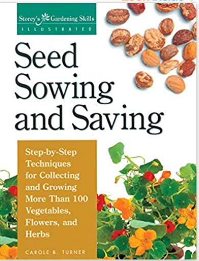 Seed Sowing and Saving by Carole B. Turner