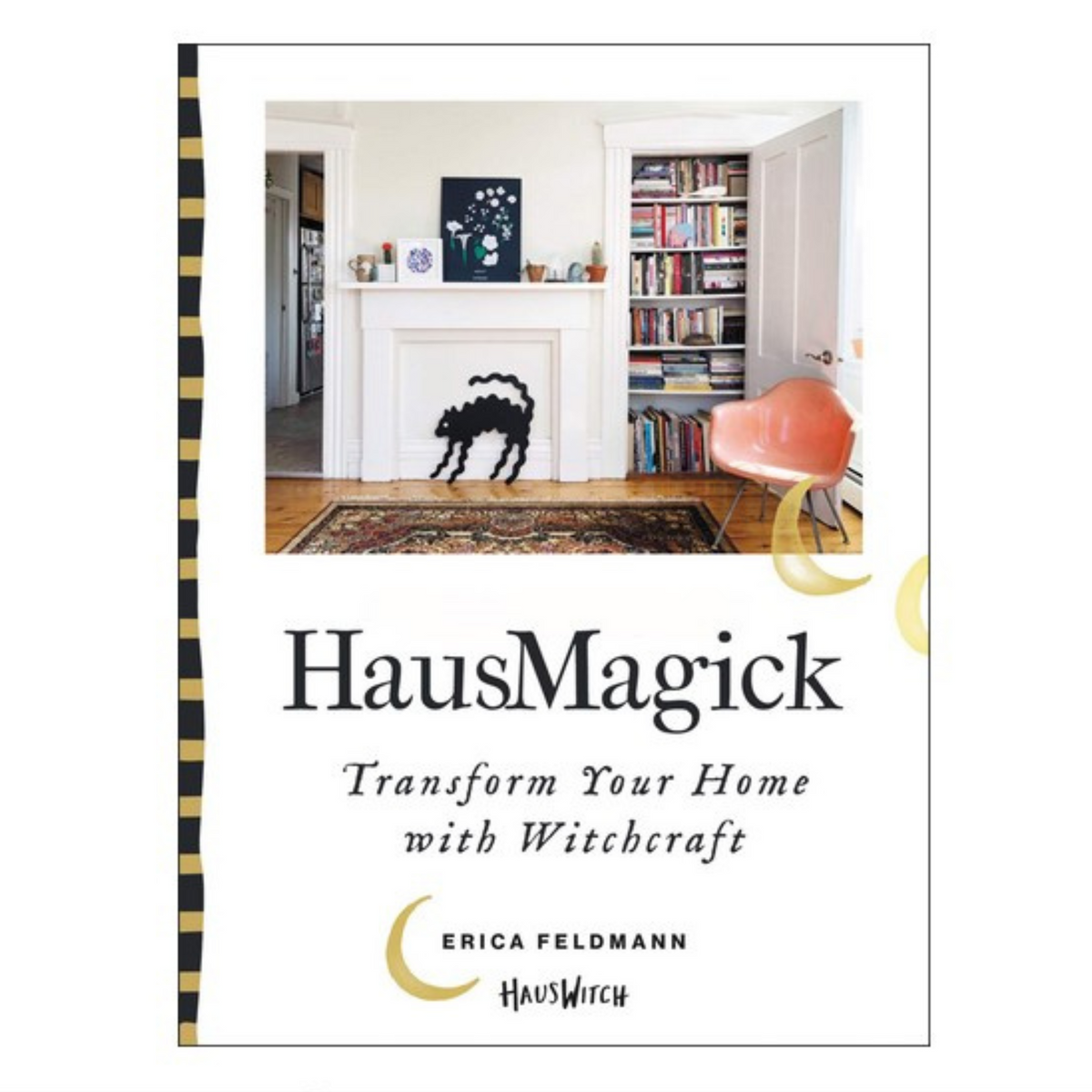 HausMagick: Transform your Home with Witchcraft