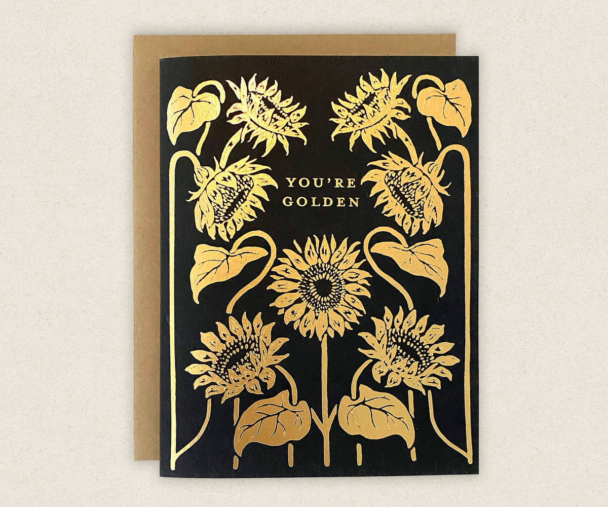 You&#39;re Golden Sunflower Greeting Card